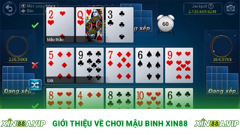 Giới thiệu về chơi mậu binh Xin88