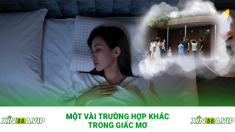 Một vài trường hợp khác trong giấc mơ