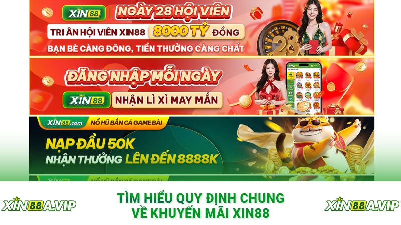 Tìm hiểu quy định chung về khuyến mãi Xin88